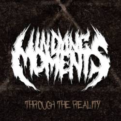 In Dying Moments : Through the Reality